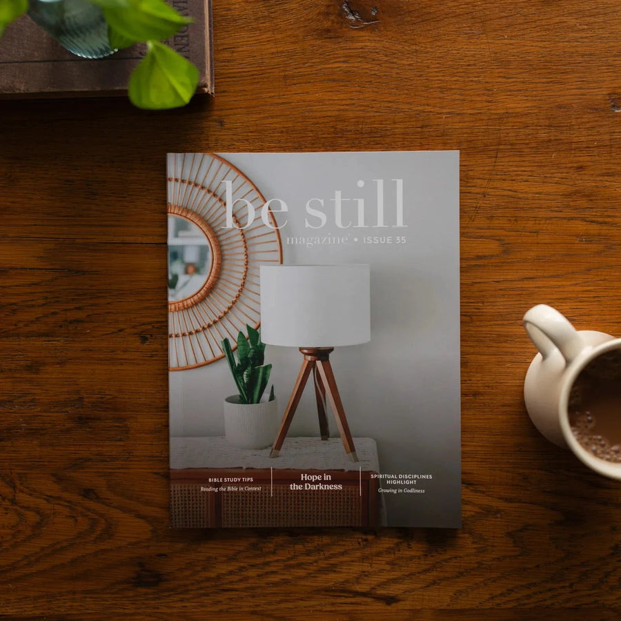 Be Still Magazine | Issue 35