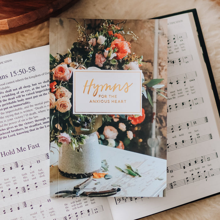Hymns for the Anxious Heart