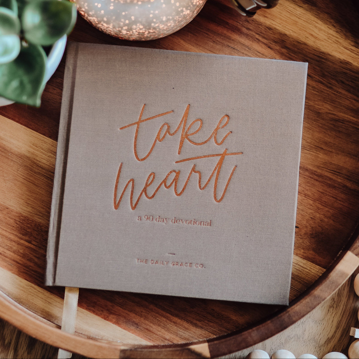 Take Heart | A 90-Day Devotional